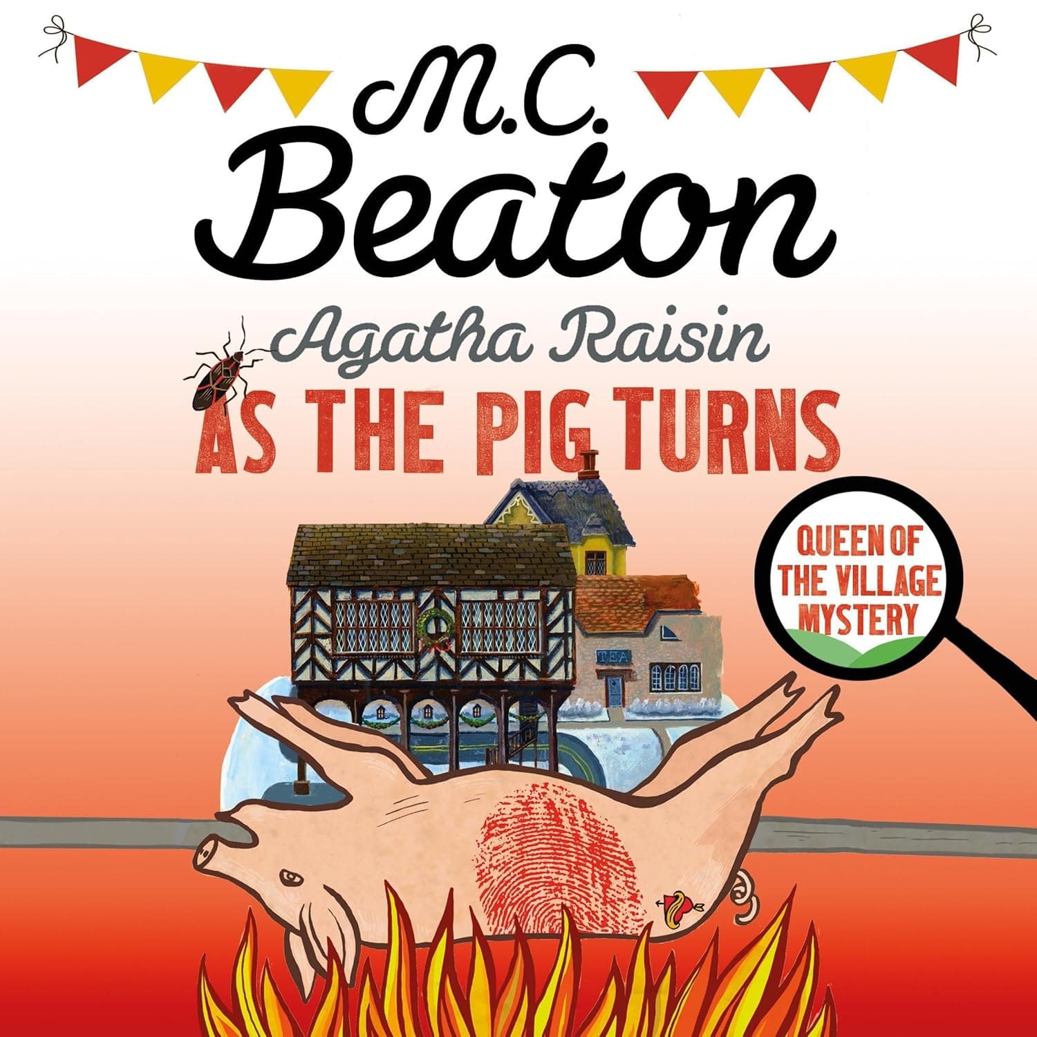 Agatha Raisin: As the Pig Turns cover