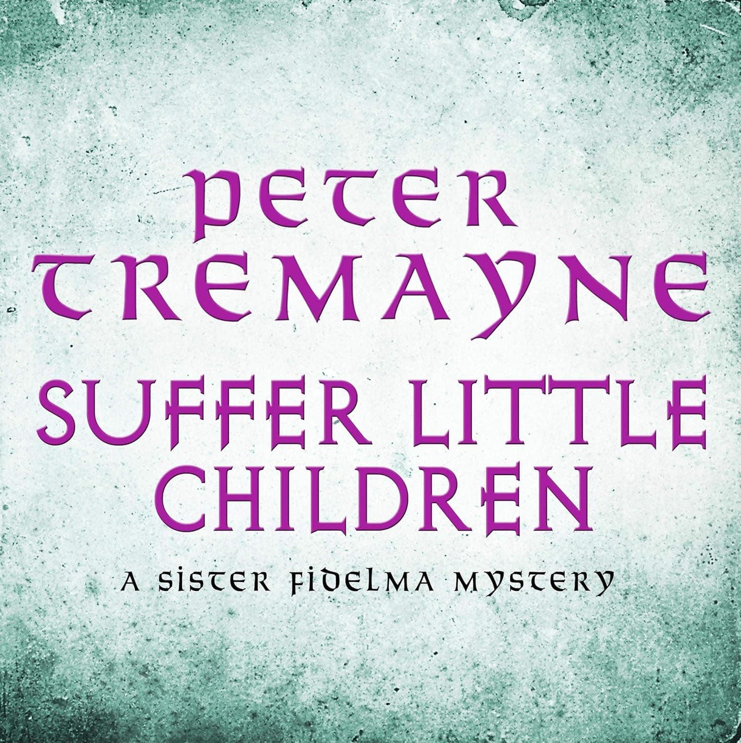 Suffer Little Children cover