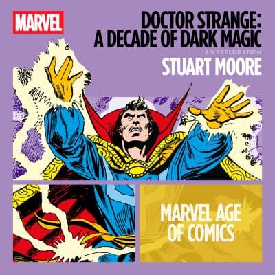 Doctor Strange: A Decade Of Dark Magic cover