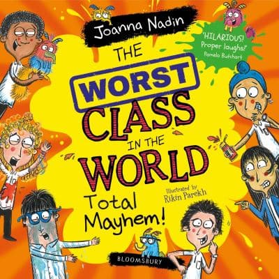The Worst Class in the World Total Mayhem! cover