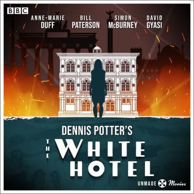 Dennis Potter's The White Hotel cover