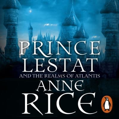 Prince Lestat and the Realms of Atlantis cover